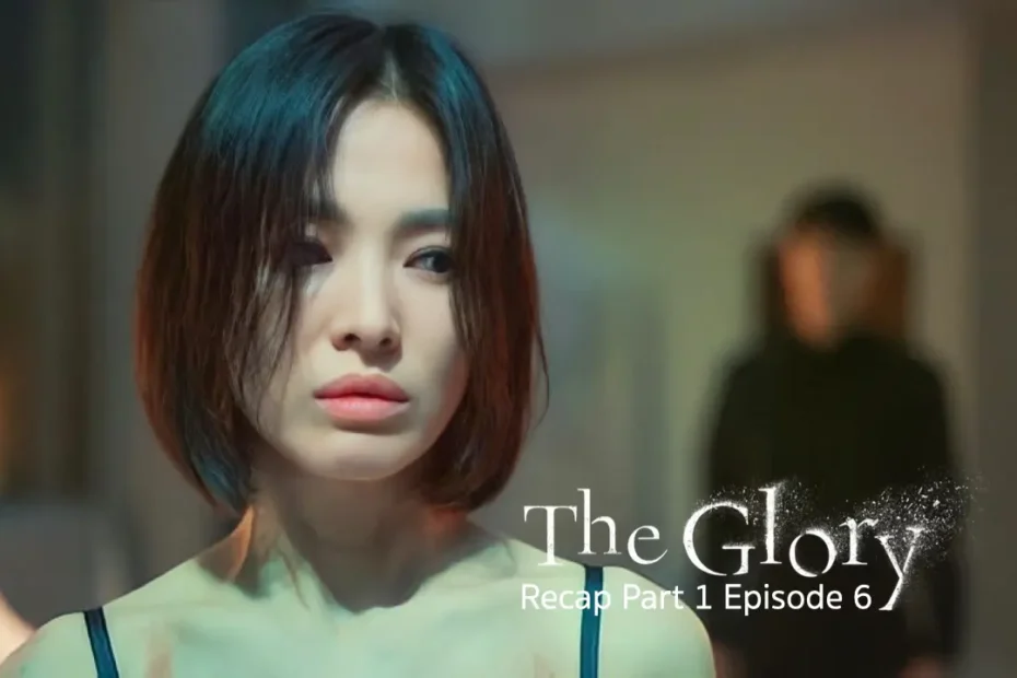 The Glory Part 1 Episode 6: Be Your Executioner - Kdrama Recap