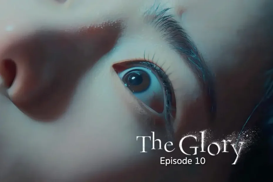 The Glory Episode 10 Recap: Never Feel Guilty - Kdrama