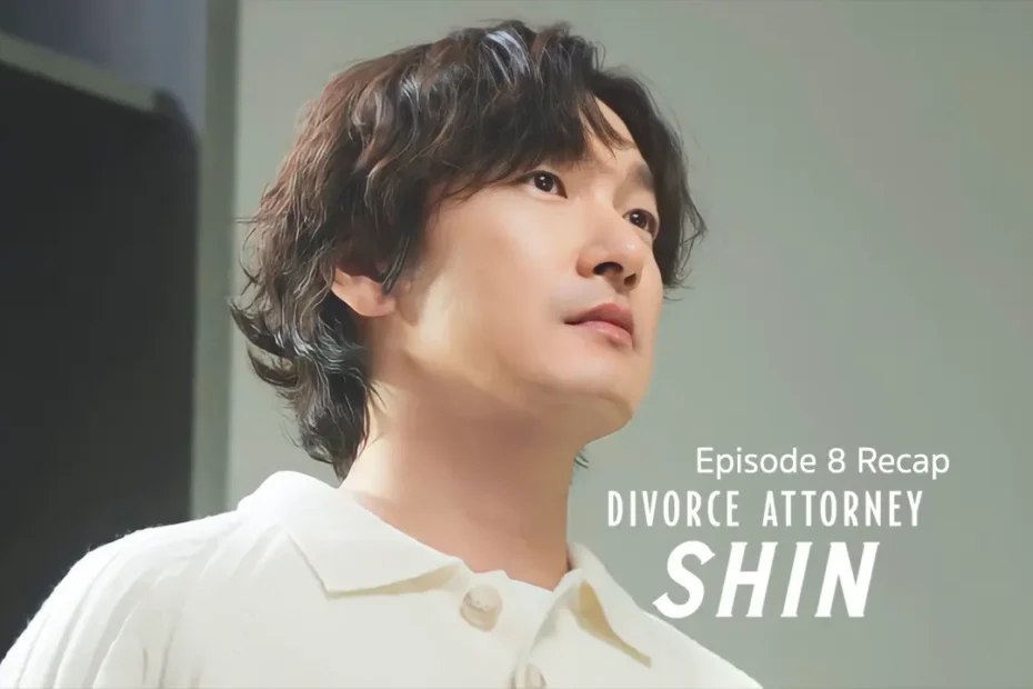 Divorce Attorney Shin Episode 8 Recap: Turn the Situation Around